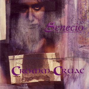 Cromm Cruac - Senecio (2015)