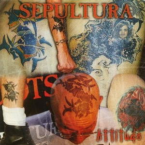 Sepultura - Attitude (1996)