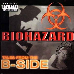 Biohazard - Tales from the B-Side (2001)