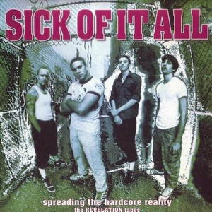 Sick Of It All - Spreading the Hardcore Reality (1994)