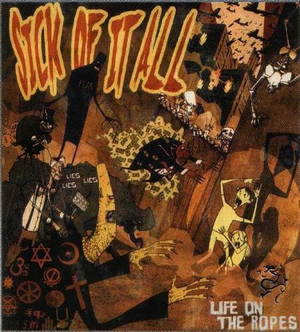 Sick Of It All - Life On The Ropes (2003)