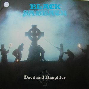 Black Sabbath - Devil and Daughter (1989)
