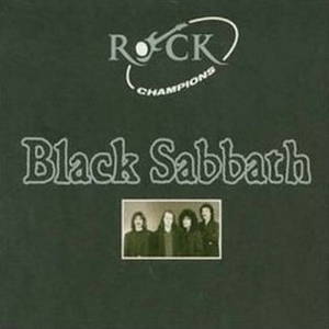 Black Sabbath - Rock Champions (2001)