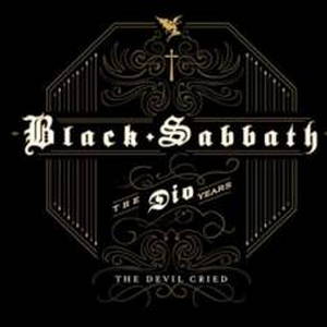 Black Sabbath - The Devil Cried (2007)