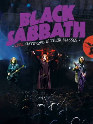 Black Sabbath - Live... Gathered in Their Masses (2013)