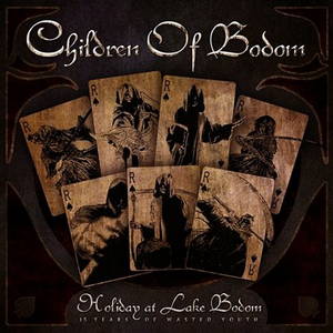 Children of Bodom - Holiday at Lake Bodom (15 Years of Wasted Youth) (2012)
