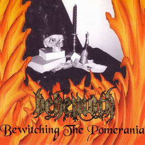 Behemoth - Bewitching the Pomerania (1997)