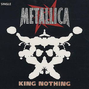 Metallica - King Nothing (1997)