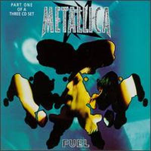 Metallica - Fuel (1998)