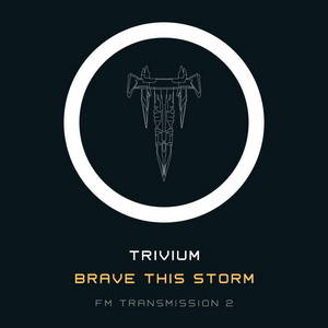 Trivium - Brave This Storm (2013)