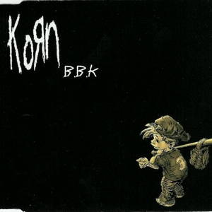 Korn  B.B.K. (1998)