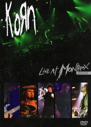 Korn  Live At Montreux 2004 (2008)