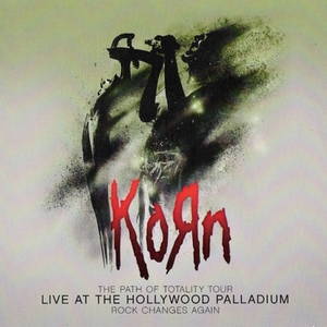 Korn  Live At The Hollywood Palladium (2012)
