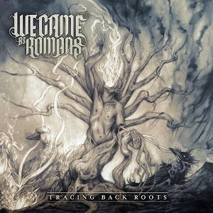 We Came As Romans  Tracing Back Roots (2013)