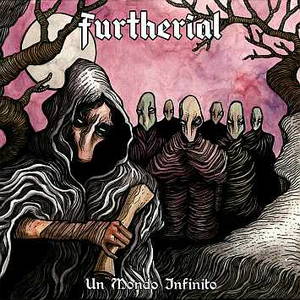 Furtherial - Un Mondo Infinito (2015)
