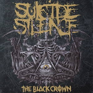 Suicide Silence  The Black Crown (2011)