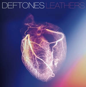 Deftones  Leathers (2012)