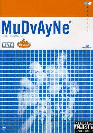 Mudvayne  L(ive) D(osage) 50 In Peoria (2001)