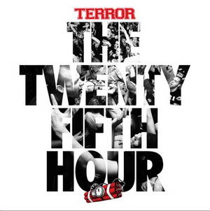 Terror - The 25th Hour (2015)