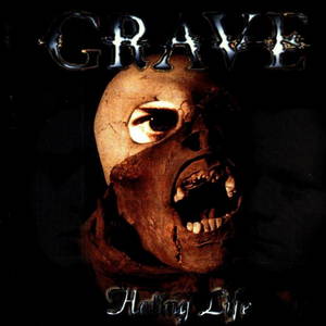 Grave - Hating Life (2015)