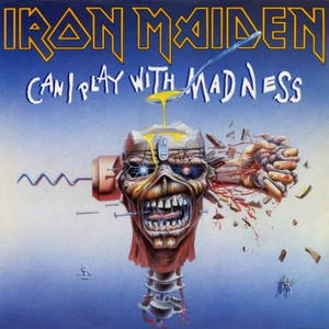 Iron Maiden - Can I Play with Madness (1988)