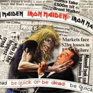 Iron Maiden - Be Quick or Be Dead (1992)