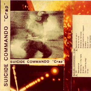 Suicide Commando  Crap (1990)