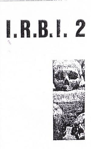 Suicide Commando & Stin Scatzor  I.R.B.I. 2 (1991)