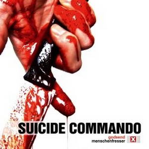 Suicide Commando  Godsend / Menschenfresser (2005)