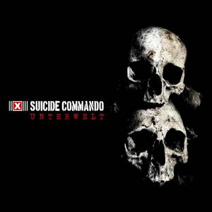Suicide Commando  Unterwelt (2013)