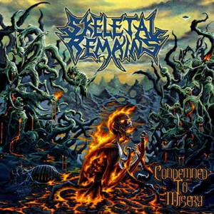 Skeletal Remains - Condemned to Misery (2015)