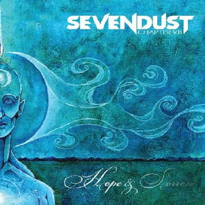 Sevendust  Chapter VII: Hope And Sorrow (2008)