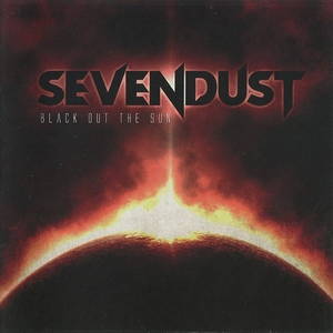 Sevendust  Black Out The Sun (2013)