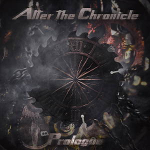 Alter The Chronicle - Prologue (2015)