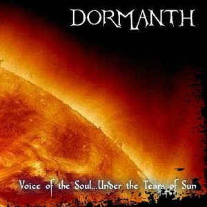 Dormanth - Voice Of The Soul Under The Tears Of Sun (2015)