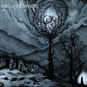 Ashes Of Nowhere - Emptiness (2015)