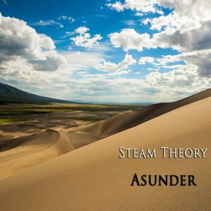 Steam Theory - Asunder (2015)