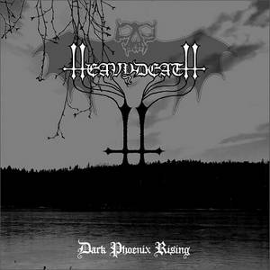 Heavydeath - Dark Phoenix Rising (2015)