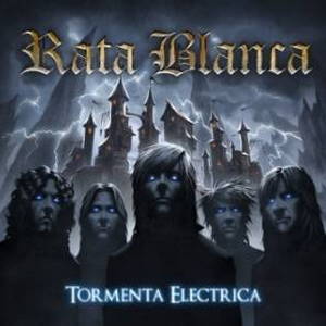 Rata Blanca - Tormenta Eléctrica (2015)