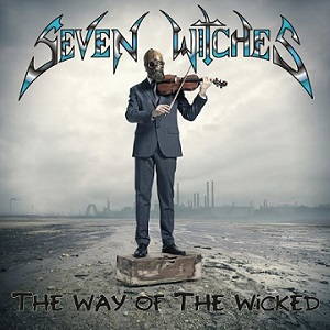 Seven Witches - The Way of the Wicked (2015)