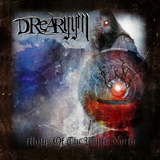 Drearyym - Myths Of The White North (2015)