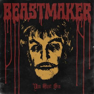 Beastmaker - You Must Sin (2015)