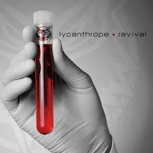 Lycanthrope - Revival (2015)