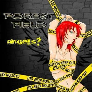 Forest Field - Angels? (2015)