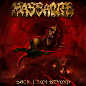 Massacre - Back from Beyond (2015)