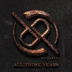 Powerplay - All Those Years (2015)