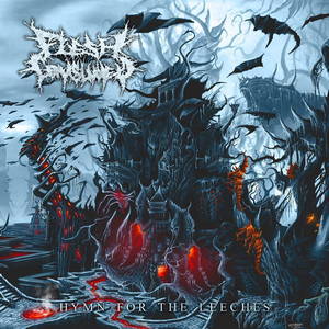 Flesh Consumed - Hymn For The Leeches (2015)