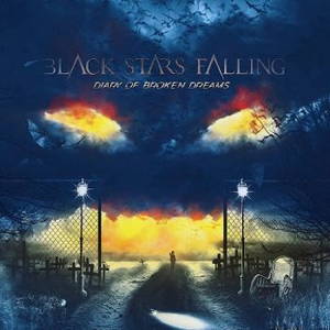 Black Stars Falling - Diary of Broken Dreams (2015)