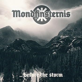 Mondfinsternis - ... Before The Storm (2015)