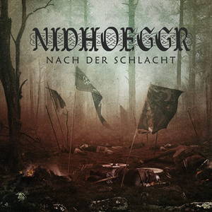 Nidhoeggr - Nach Der Schlacht (2015)
